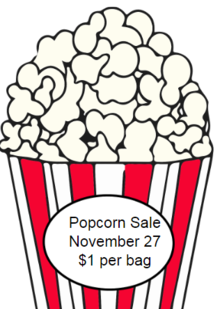 Popcorn Sales September 11 - $1 per bag